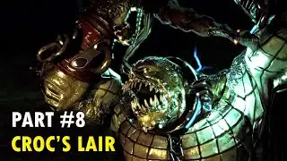 Batman: Arkham Asylum | Part #8 Walkthrough | CROC'S LAIR