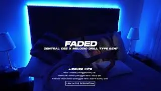 (FREE) Central Cee x Melodic Drill Type Beat "Faded"