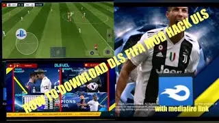 HOW TO DOWNLOAD DREAM LEAGUE SOCCER ULS | FIFA HACKED MOD | WITH MEDIAFIRE LINK