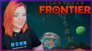 ПОСТРОИЛА ВЫШКУ СВЯЗИ С СОСЕДОМ | Lightyear Frontier