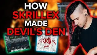 Revealing How Skrillex Made 