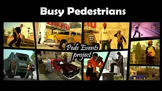 GTA San Andreas Busy Pedestrians: Peds Events Project