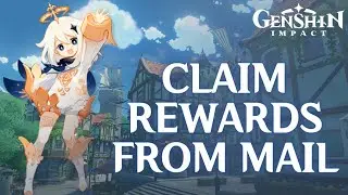 How to Claim Rewards From Mail in Genshin Impact (2024) | Install Genshin Impact