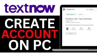 How To CREATE A TEXTNOW ACCOUNT ON PC! | BEST NEW METHOD 2025!