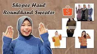 SHOPEE HAUL ROUNDHAND SWEATER & THUMBHOLE JACKET | MAYONES EPS. 30