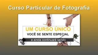 Curso Particular de Fotografia