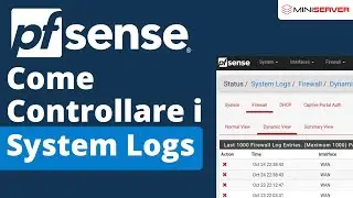 Come Controllare i System Logs su pfSense