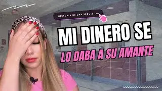 ME ENTERÉ QUE MI NOVIO ME ENGAÑABA GRACIAS A LA CÁMARA DE UN BANCO - HISTORIA DE UNA SEGUIDORA