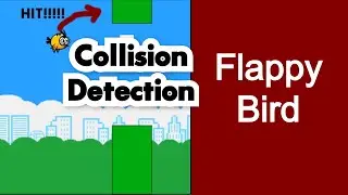 FLAPPY BIRD USING JAVASCRIPT | COLLISION DETECTION OF BIRD WITH PIPES (SIMPLE TECHNIQUE) | HINDI