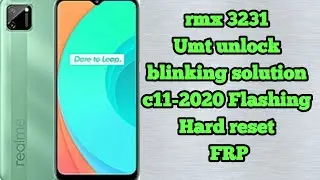 RMX 3231(C11 2020) Flashing| RMX 3231(C11 2020) Blinking after unlock umt|RMX 3231 FRP HARD RESET