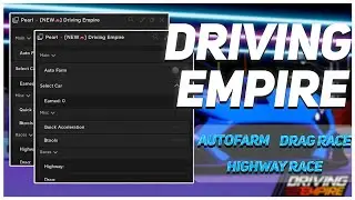Roblox Driving Empire Script | Op Autofarm + Drag Autofarm + Highway Autofarm (Pastebin Gui 2023)