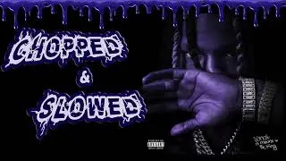 King Von - War (Chopped & Slowed)