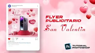 Tutorial Photoshop Como diseñar Flyer Publicitario de San Valentín para Redes Sociales + PSD GRATIS
