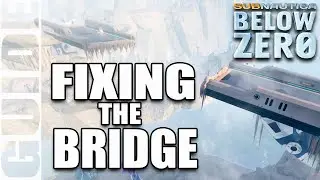 How to Repair the Bridge  Subnautica Below Zero | Hydraulic Fluid