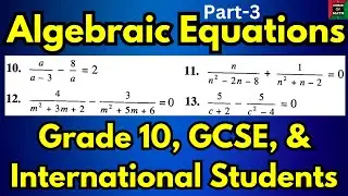 Simplify Algebraic Equation | IGCSE O-Level math practice EP-3