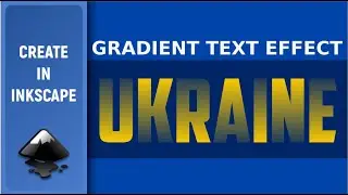 Create Gradient Text Effect in Inkscape. Tutorial for beginners