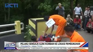 Kakak Beradik Jadi Pelaku Pembunuhan Bocah SD - Sergap 03/03