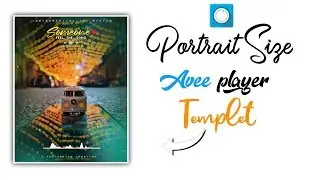 How to Make New #portraitsize Template || Square Size WhatsApp Status || Avee player Status || #30