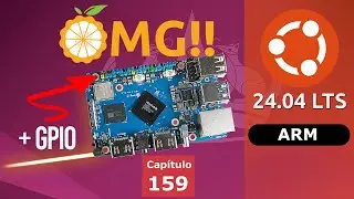 Orange Pi 5 Pro y Ubuntu 24.04 ¿Combo Ganador?  | Instalación y GPIO
