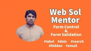 Task 12 Form control and form validation in html Urdu Hindi