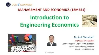 Management & Economics : Introduction to Engineering Economics (Session 3_1)
