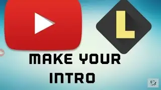 How To make A intro For Your Channel!! || Second Upload || Legend App