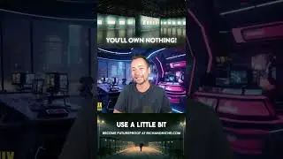 You'll Own Nothing!