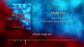 Help Me [Official Lyric Video]