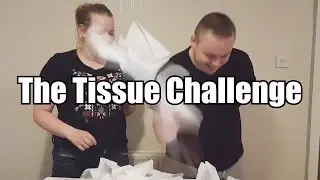 The Tissue challenge - Mr VS Mrs