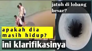 detik-detik pria jatuh di lobang besar,|sebenarnya