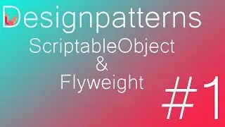 Designpatterns in Unity - Flyweight 01