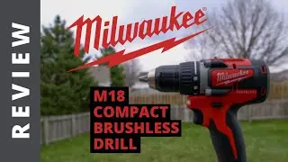 MILWAUKEE 2801-22CT M18 BRUSHLESS COMPACT DRILL/DRIVER REVIEW -- BEST COMPACT DRILL