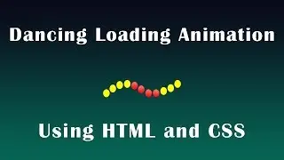 Awesome Loading Animation Using HTML and CSS