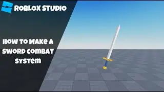 How to make a Basic Sword Combat System in Roblox! (Roblox Studio Scripting Tutorial 2023)