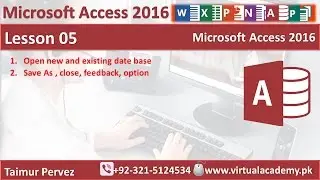 Microsoft Access 2016 | File Menu | Open New database | Feedback in Database | Lesson 05