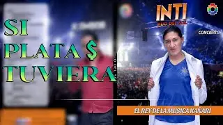 INTI EL HIJO DEL SOL - Si Plata tuviera (Oficial Audio)