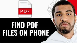 How To Find A PDF File On Your Phone