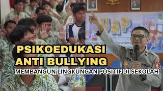 Psikoedukasi: ZERO BULLYING //Membangun Lingkungan anti Bullying SMAN 4 Tangerang Selatan