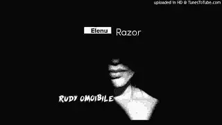 Rudy Omoibile - Elenu Razor (OFFICIAL AUDIO)