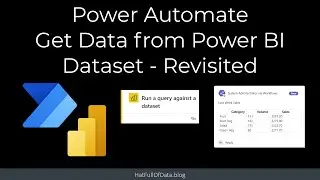 Power Automate get data from Power BI dataset Revisited
