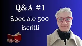 Q&A #1 Speciale 500 iscritti 💕😃💪