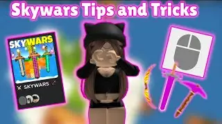 Tips and Tricks... (Roblox Skywars)