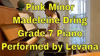 Pink Minor - Madeleine Dring - Grade 7 Piano - Levana
