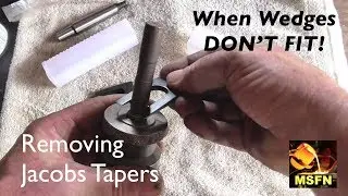 How To Remove a Jacobs Taper (When Wedges Don't Fit!!) - MSFN