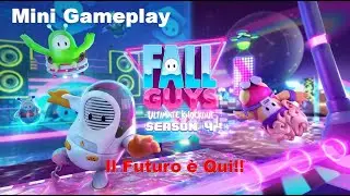 Mini Gameplay - Fall Guys - Season Update 4.0 - Il Futuro è Qui!