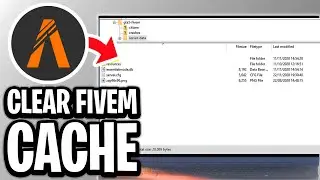 How To Clear FiveM Cache - Full Guide