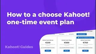 How to choose a Kahoot! one time event plan