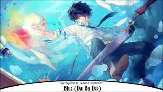 Nightcore - Blue (Da Ba Dee)