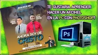 Como hacer un afichel para la Iglesia en Photoshop?