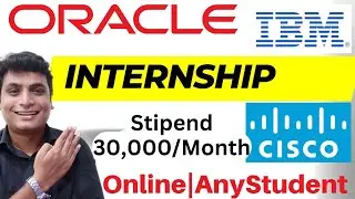 Biggest Hiring 🔥 Oracle Cisco IBM Hiring interns | Online Training And Internship | Internship 2023
